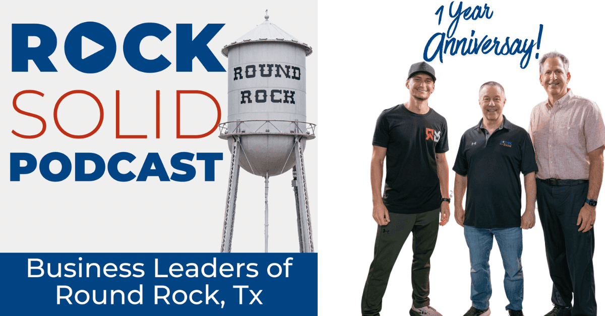 Rock Solid Round Rock Podcast feiert erstes Jahr mit 52 Folgen über das Wachstum in Zentraltexas