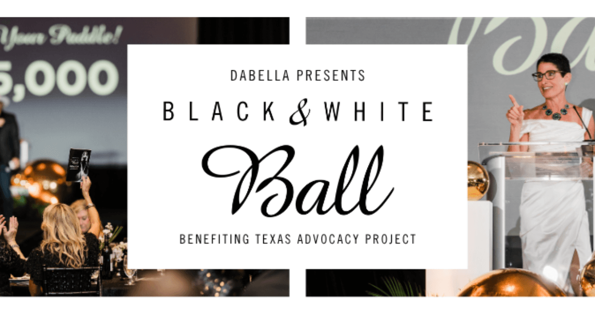 Texas Advocacy Project veranstaltet jährliche Black & White Ball Gala zur Unterstützung von Gewaltüberlebenden