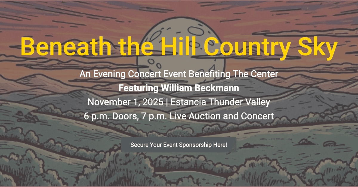 The Center veranstaltet Benefizkonzert 'Beneath the Hill Country Sky' mit William Beckmann in Boerne