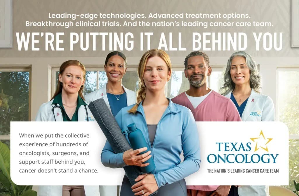 Texas Oncology startet 'All Behind You'-Kampagne basierend auf Patientenforschung
