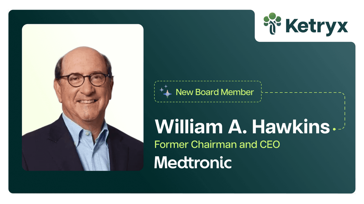 Ehemaliger Medtronic-CEO Bill Hawkins tritt Ketryx-Vorstand bei, um KI-Compliance in den Life Sciences zu adressieren
