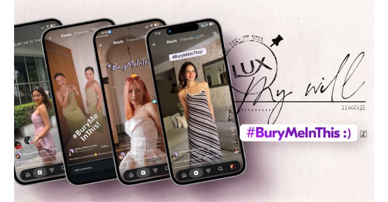 LUX startet #LUXMyWill, um viralen 'Bury Me In This'-Trend in rechtsgültige Stilerklärungen zu verwandeln
