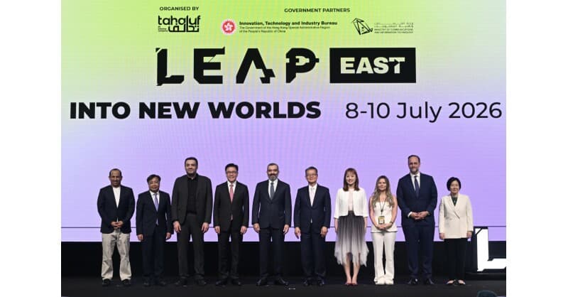 Erster LEAP East in Hongkong zieht 35.000 globale Innovatoren an und stärkt die Beziehungen zwischen Saudi-Arabien und Hongkong
