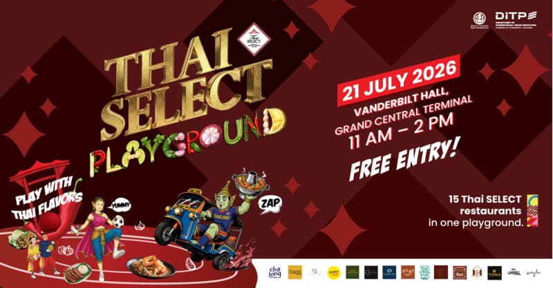 THAI SELECT Festival 2026 in New York soll Thai-Lebensmittelexporte in die USA ankurbeln