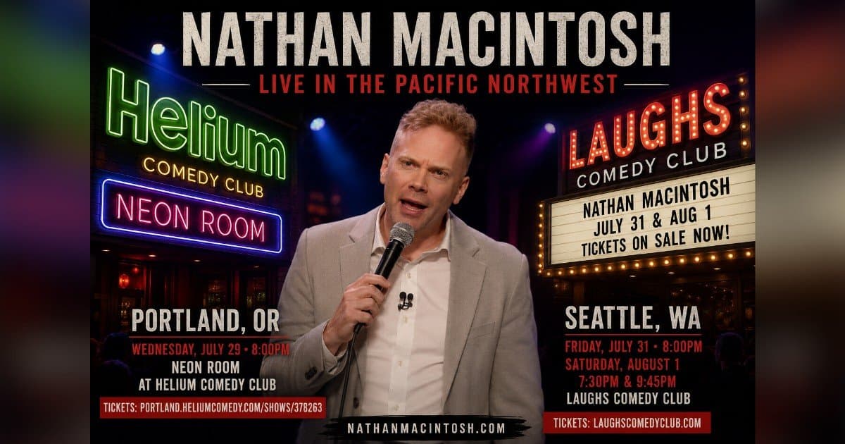 Nathan Macintosh bringt Stand-up-Comedy-Tour im Sommer nach Portland und Seattle