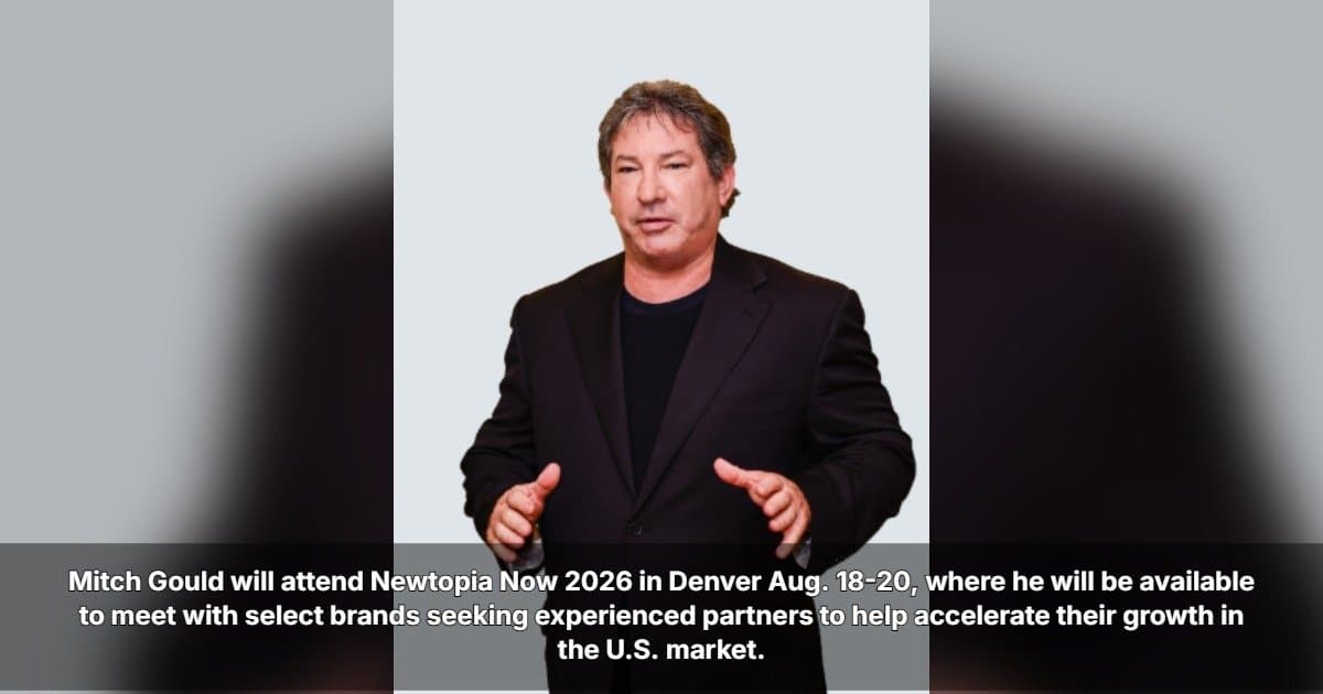 NPIs Mitch Gould sucht auf der Newtopia Now 2026 nach aufstrebenden Marken
