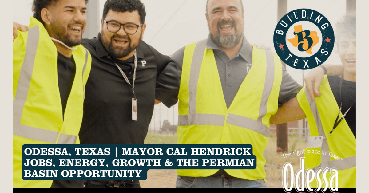 Odessas Bürgermeister skizziert wirtschaftliche Diversifizierung und Arbeitskräfteentwicklung im Permian-Becken