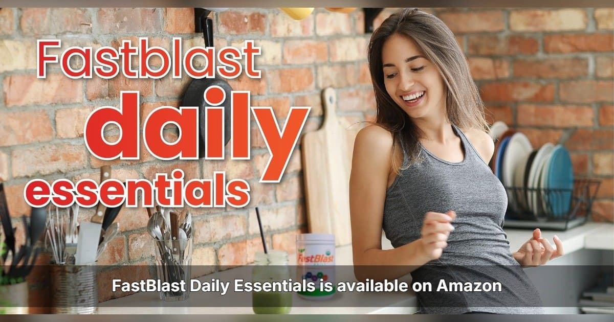 FastBlast Daily Essentials erweitert US-Vertrieb durch Verfügbarkeit auf Amazon
