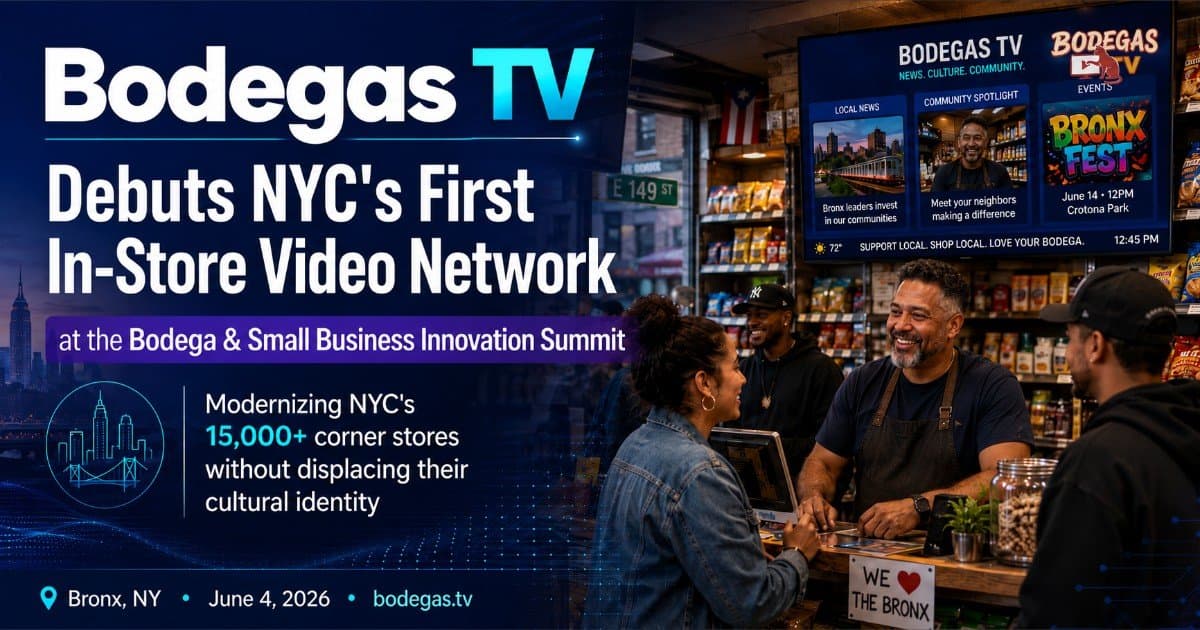 Bodegas TV startet New Yorks erstes In-Store-Videonetzwerk auf dem Innovation Summit und will Eckläden modernisieren