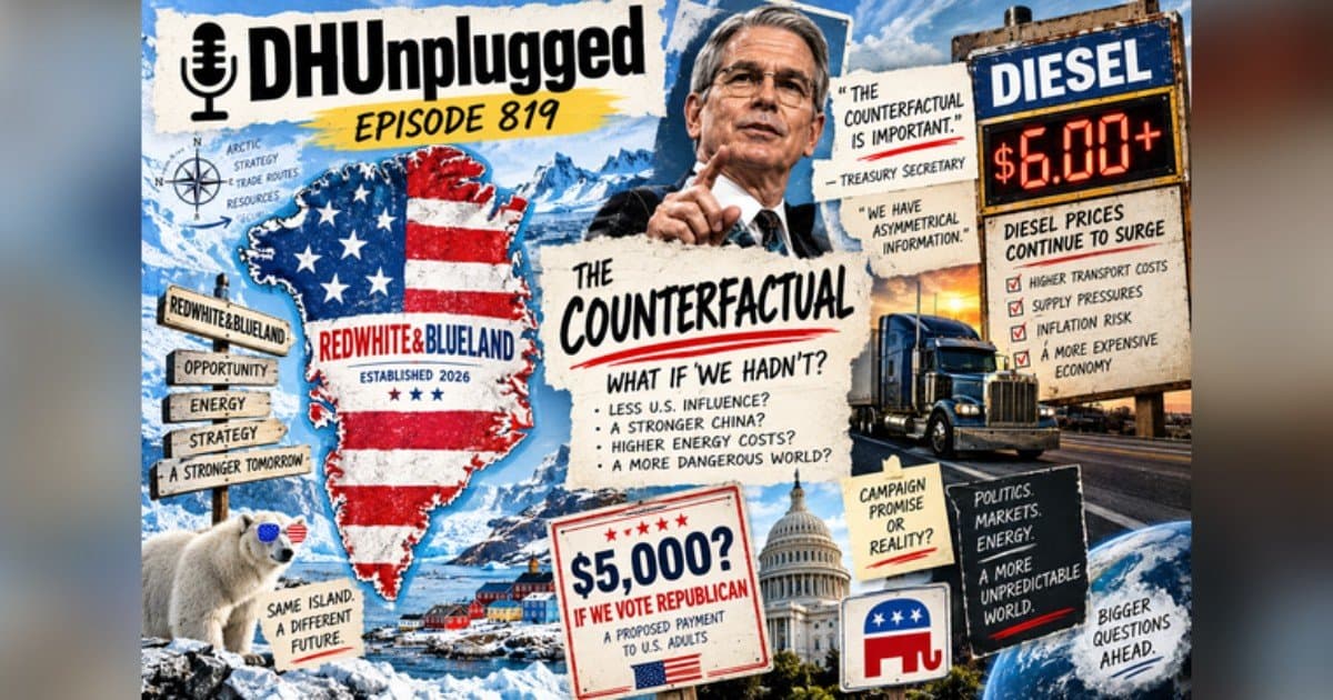 Bessents 'kontrafaktische' Verteidigung in DH Unplugged Episode 819 unter Beschuss