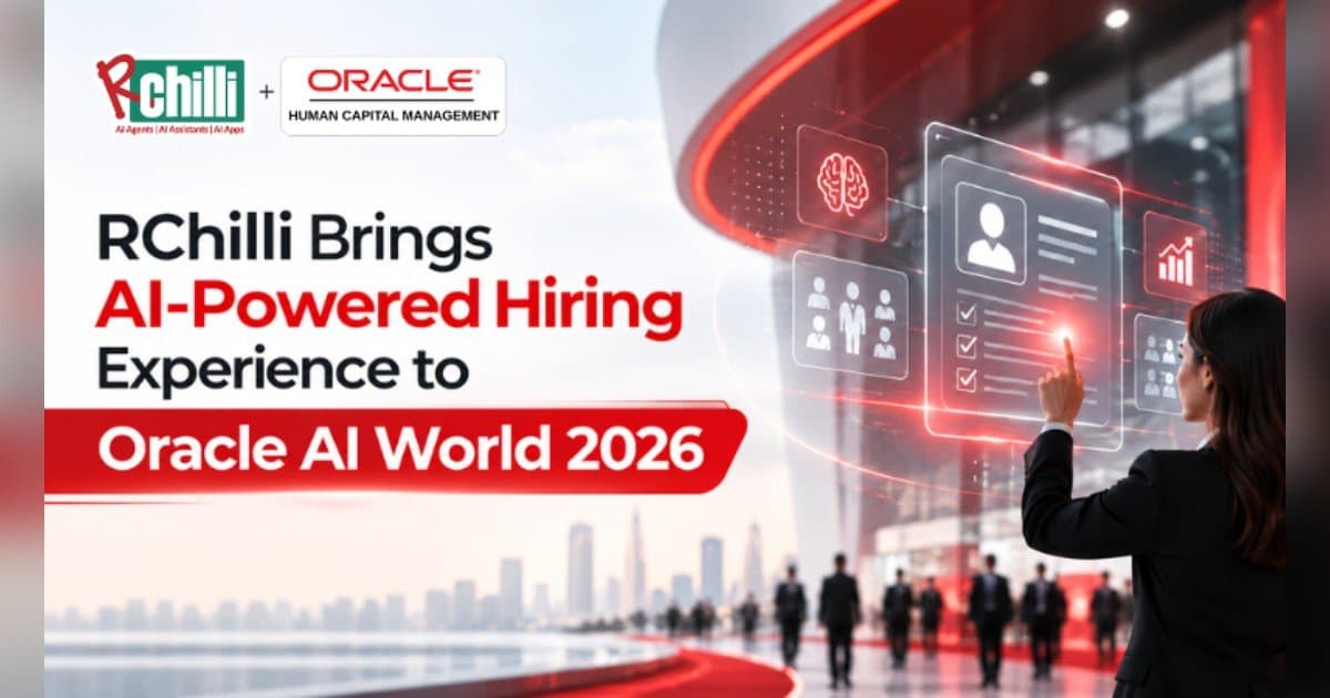 RChilli präsentiert KI-Recruiting-Agenten neben Oracle Fusion Cloud Recruiting auf der Oracle AI World 2026
